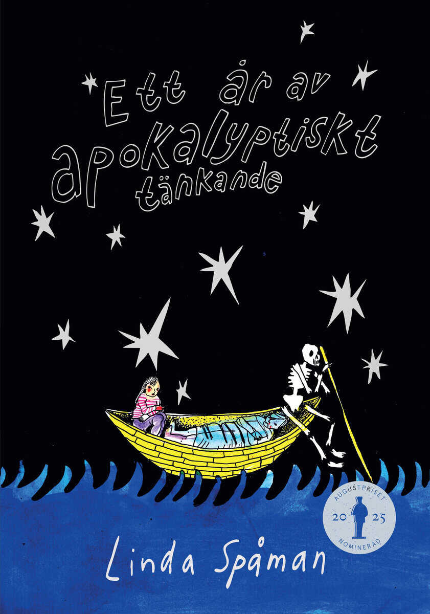 Linda Spåman : Ett år av apokalyptiskt tänkande