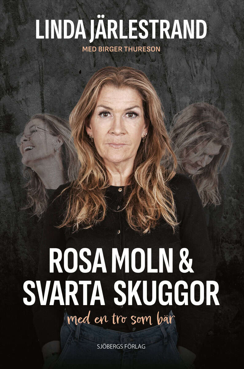 Järlestrand, Linda ; Thureson, Birger : Rosa moln & svarta skuggor