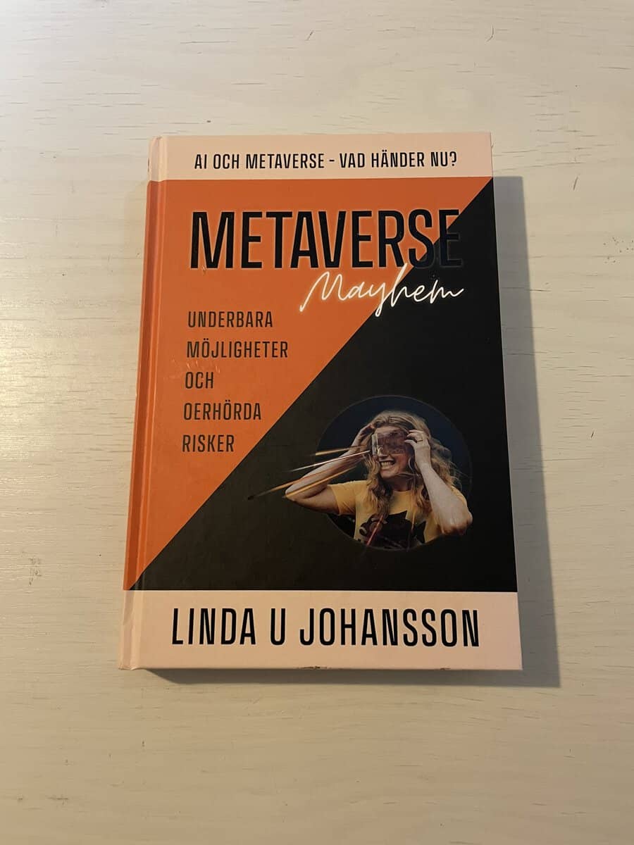 Linda U. Johansson : Metaverse mayhem