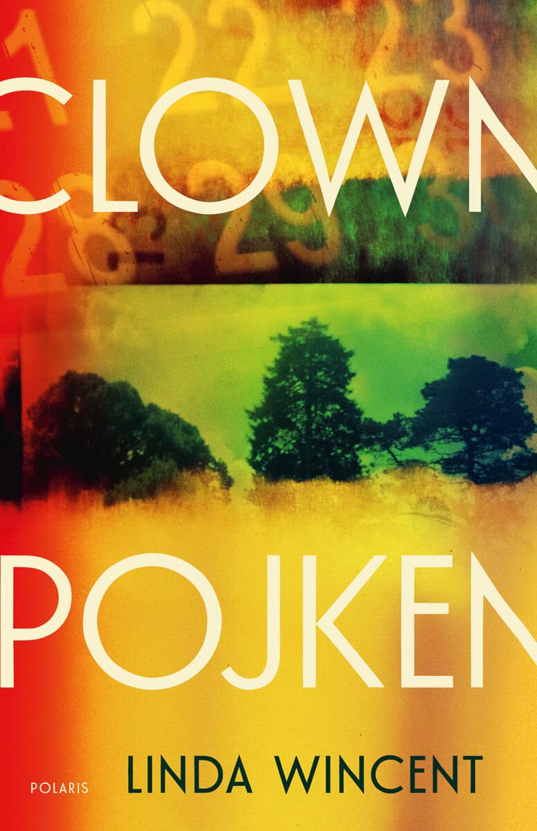 Linda Wincent : Clownpojken