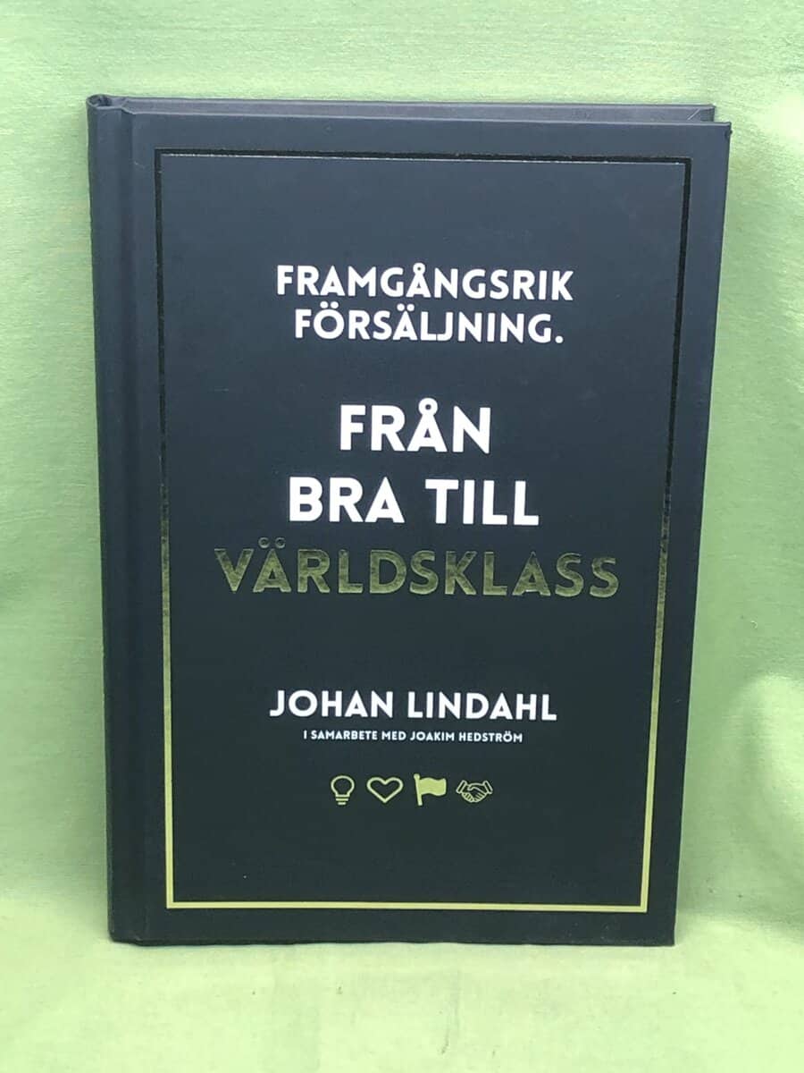 Lindahl, Johan, Hedström, Joakim : Framgångsrik försäljning