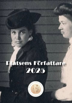 Lindelöw, Lovis ; Lagergren, Felicia ; Thulin, Nathalie ; Axelsson, Herman Axelsson ; Nöjd, Evelina ; Lagergren, Jacob ; Herkedal Elf, Eira ; Pesel, Beatris ; Cabdifataax, Jibril Ali ; Keremidou, Cassande ; Wymark, Elinor ; Granström, Emanuel ; Larsson, Stina ; Jihad, Jimmitti : Platsens författare 2025