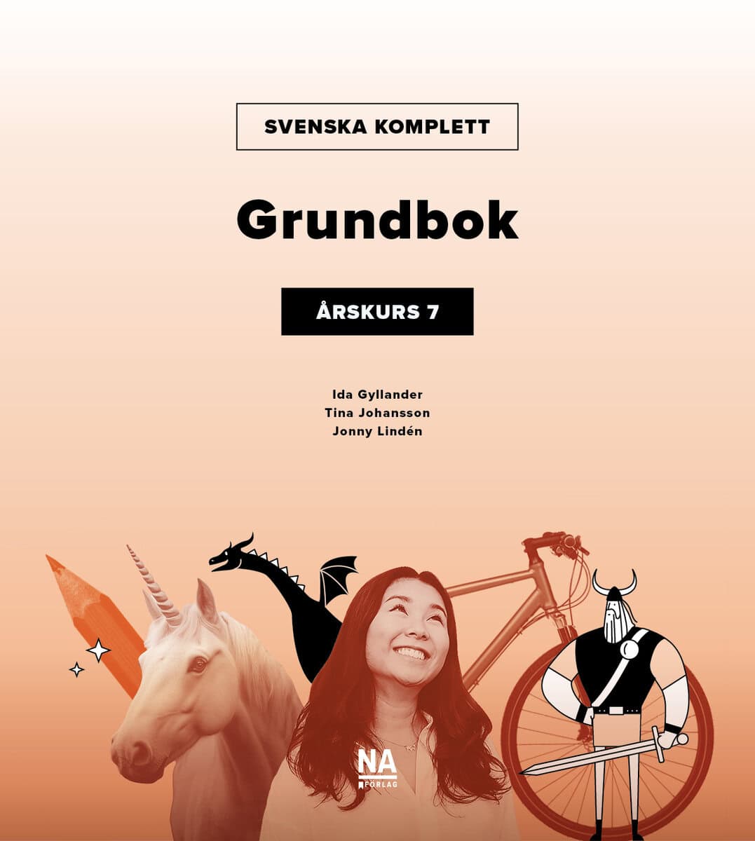 Lindén, Jonny ; Johansson, Tina ; Gyllander, Ida : Svenska Komplett – Grundbok 7