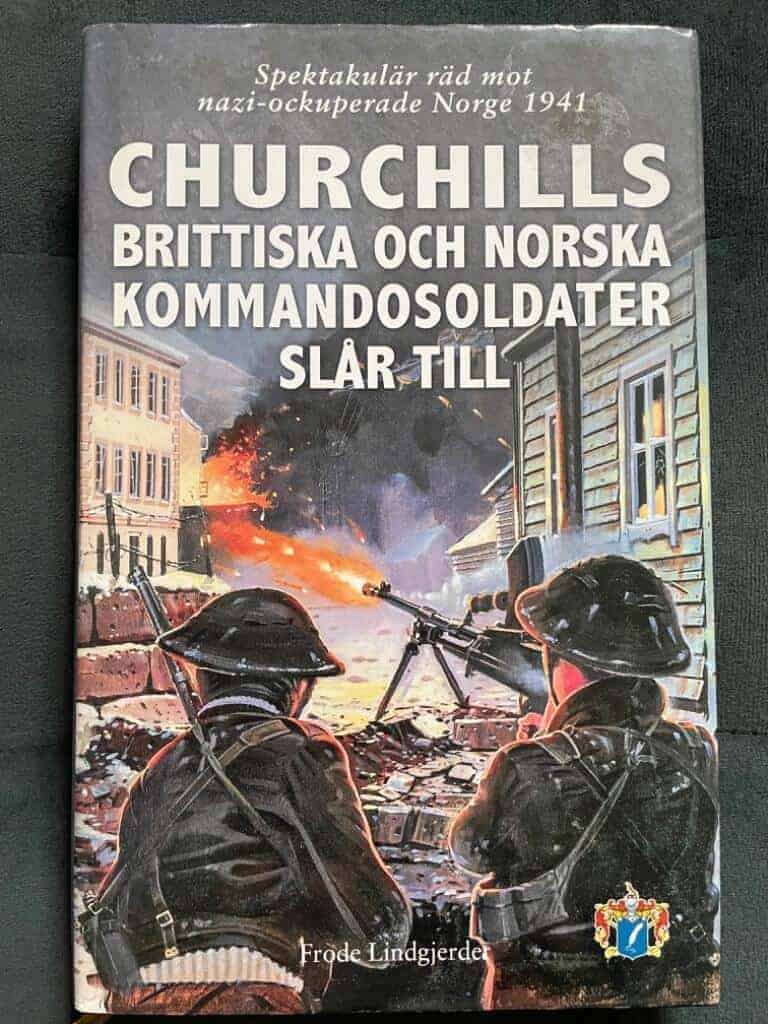 Lindgjerdet, Frode ; Svenskt militärhistoriskt bibliotek : Churchills brittiska och norska kommandosoldater slår till