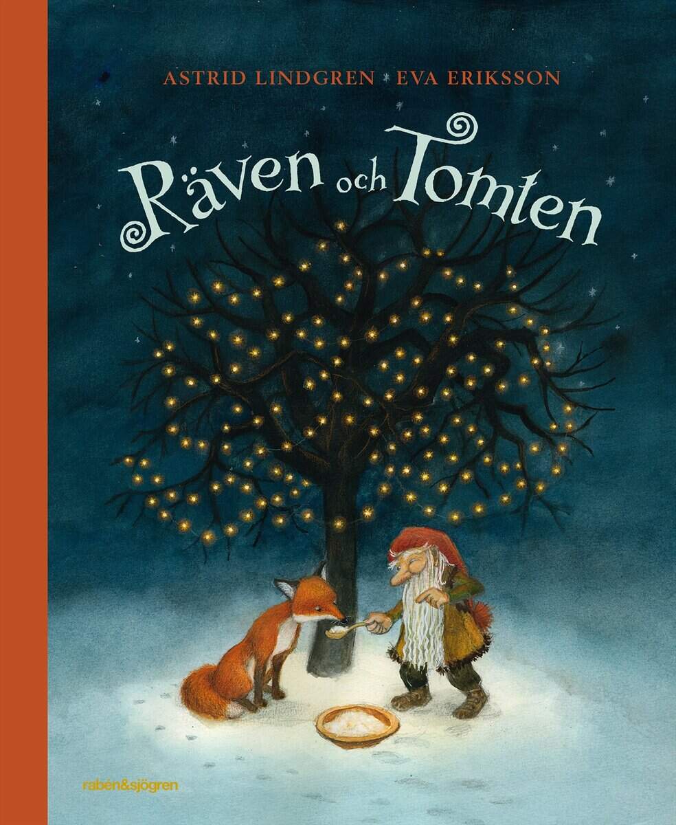 Lindgren, Astrid ; Eriksson, Eva : Räven och tomten