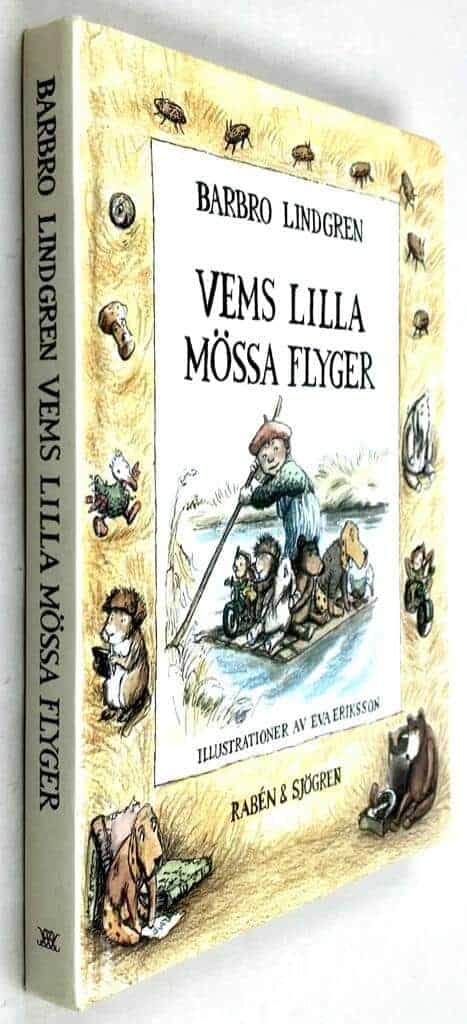Lindgren, Barbro ; Eriksson, Eva : Vems lilla mössa flyger - Bok 1