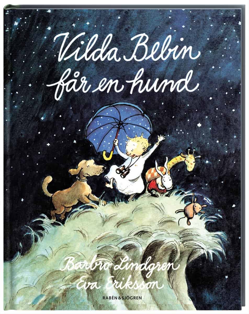 Lindgren, Barbro ; Eriksson, Eva : Vilda bebin får en hund