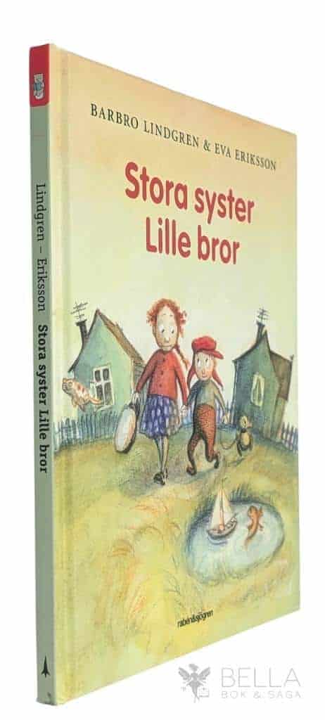 Lindgren, Barbro ; Eva Eriksson : Stora syster Lille bror