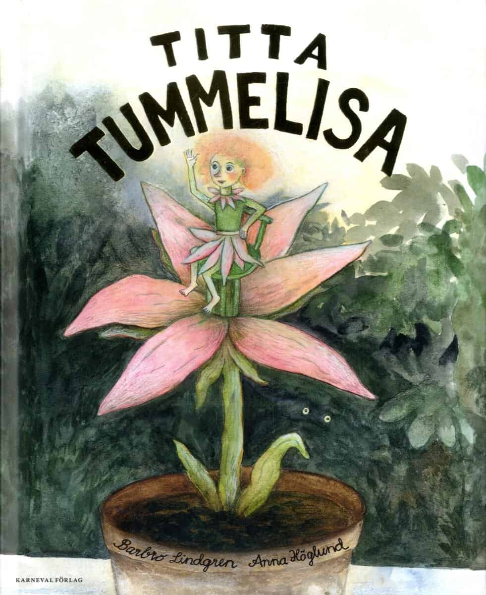 Lindgren, Barbro ; Höglund, Anna : Titta Tummelisa
