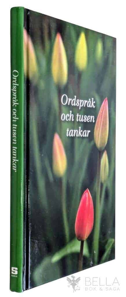 Lindh, Carin ; Lindh, Ylva : Ordspråk och tusen tankar