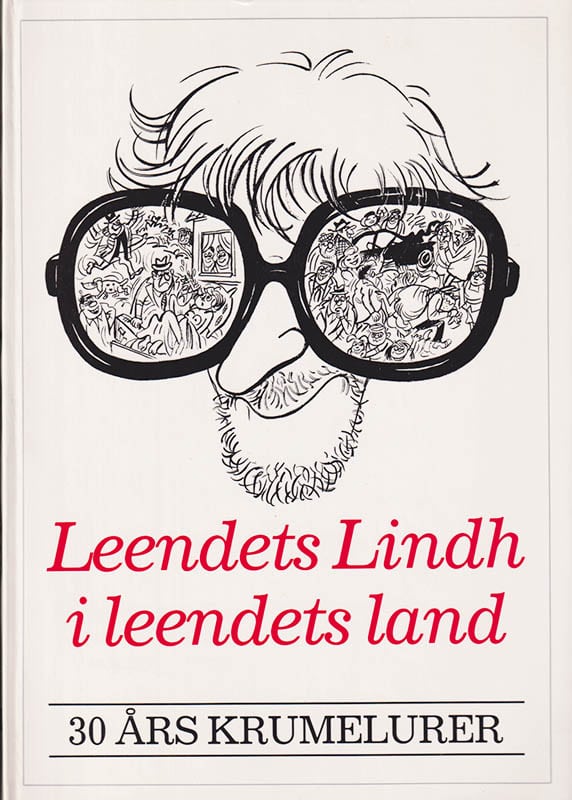 Lindh, Lars (1918-2002) ; Nahlbom, Stig (1933-2018) [text] : Leendets Lindh i leendets land