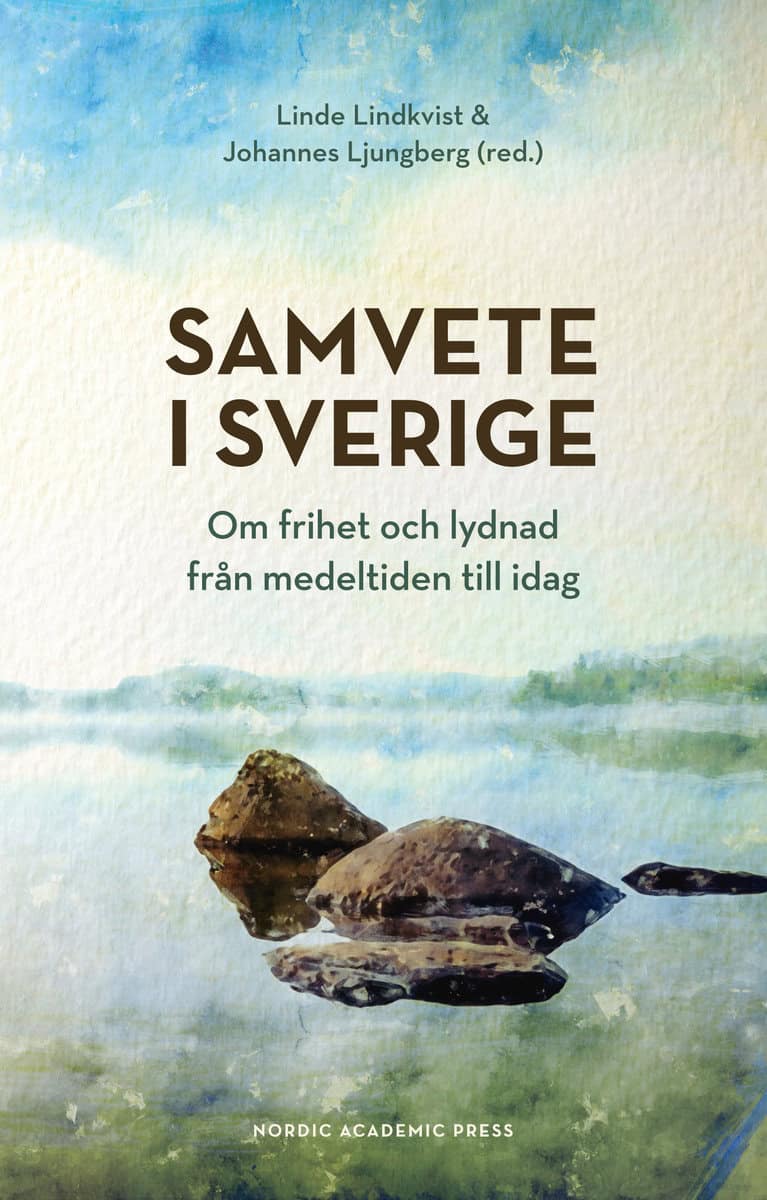 Lindkvist, Linde ; Ljungberg, Johannes [red.] : Samvete i Sverige