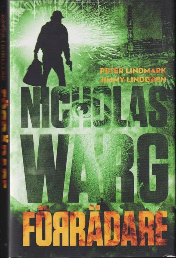 Lindmark, Peter ; Lindmark, Jimmy : Förrädare