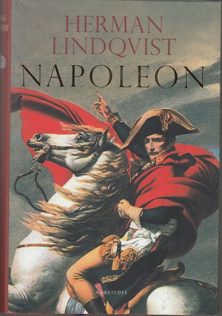 LINDQVIST HERMAN. : Napoleon.