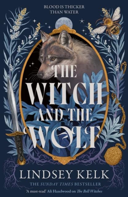 Lindsey Kelk : The Witch and the Wolf