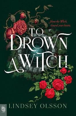 Lindsey Olsson : To Drown a Witch