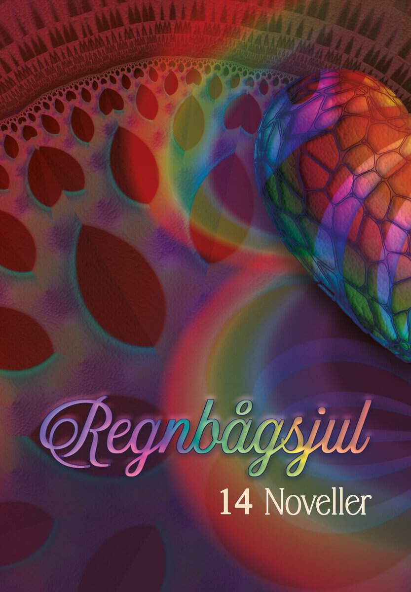 Lindskog, Andie ; Lindskog, Snezana ; Piipolainen, Anna ; Ridell, Anna ; Hansson, Jenny ; Wieland, Richard ; Stigsdotter, Saga ; Öhman, Sandra ; Finnholm, Tage : Regnbågsjul