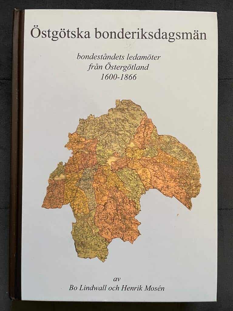 Lindwall, Bo ; Mosén, Henrik : Östgötska bonderiksdagsmän