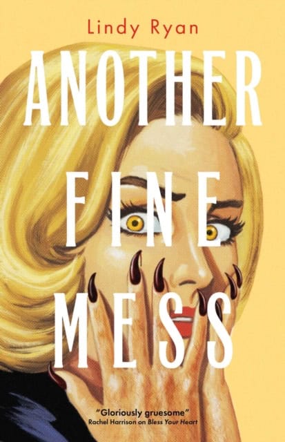 Lindy Ryan : Another Fine Mess