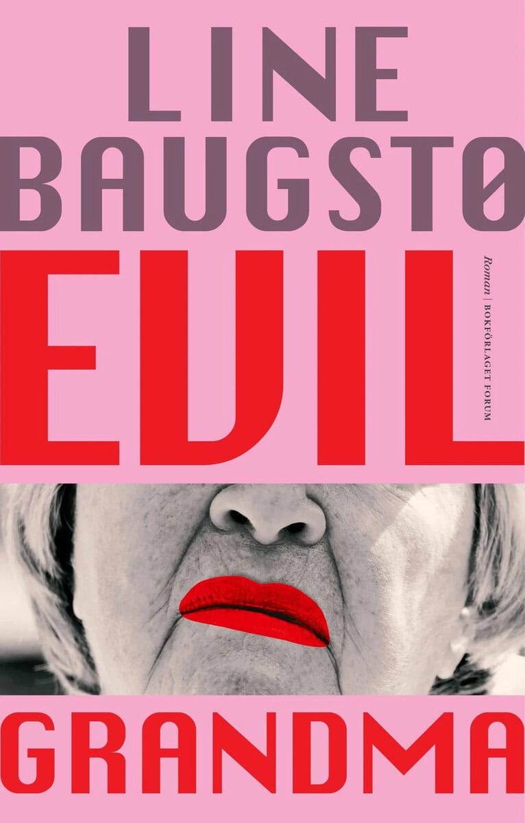 Line Baugstø : Evil grandma