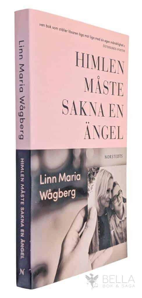 Linn Maria Wågberg : Himlen måste sakna en ängel