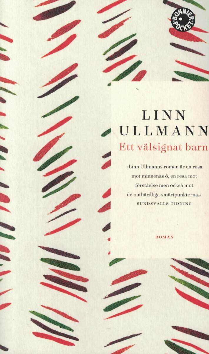 Linn Ullmann : Ett välsignat barn