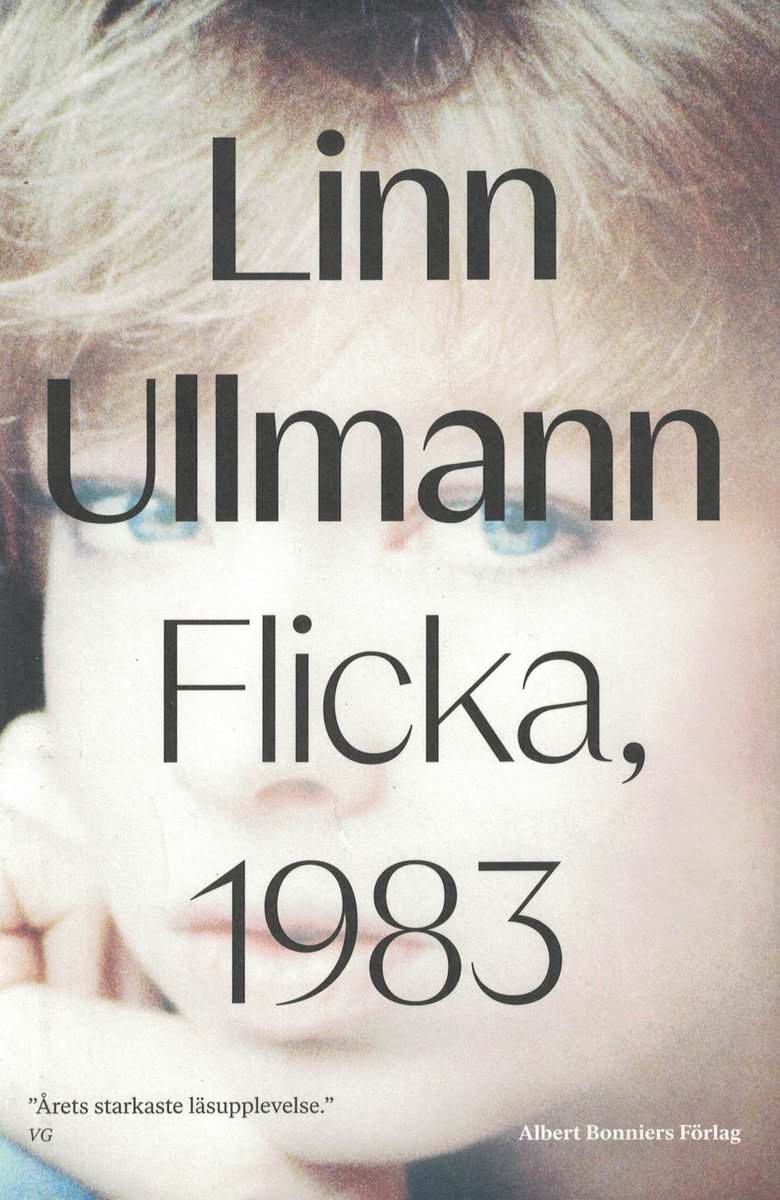 Linn Ullmann : Flicka, 1983