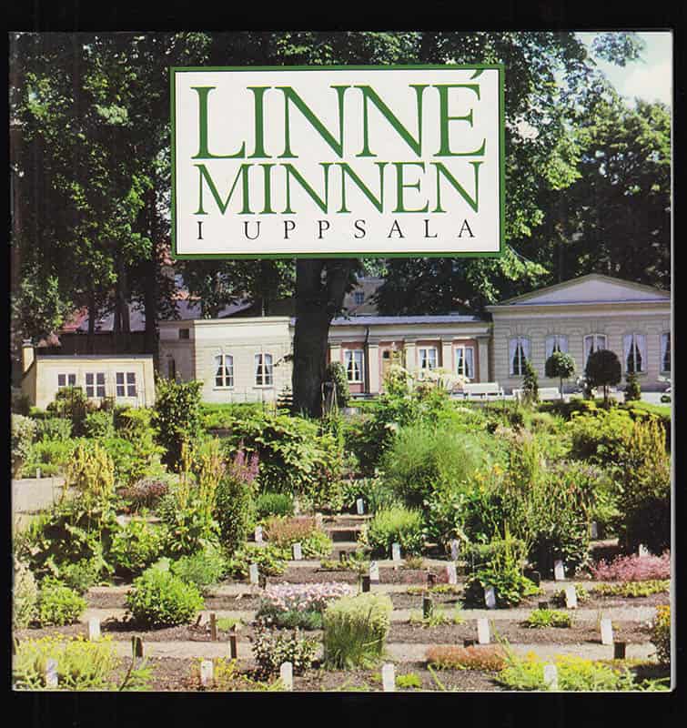 [Linné, Carl von (1707-1778)]. Broberg, Gunnar (1942-2022) ; Ellenius, Allan (1927-2008) ; Jonsell, Bengt : Linnéminnen i Uppsala