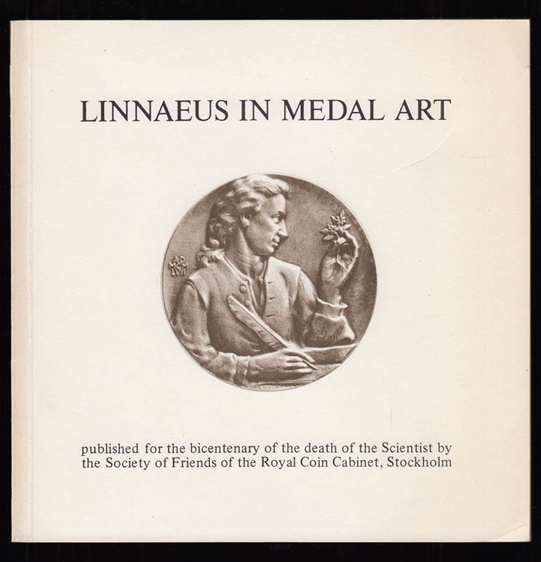 [Linné, Carl von (1707-1778)]. Högberg, Staffan ; Stern, Torkel ; Uhlin, Lennart [red.] : Linnaeus in medal art