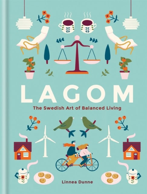 Linnea Dunne : Lagom