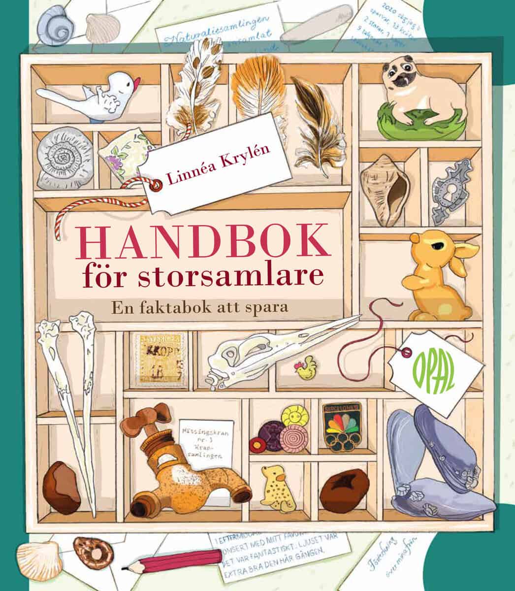 Linnéa Krylén : Handbok för storsamlare : en bok att spara