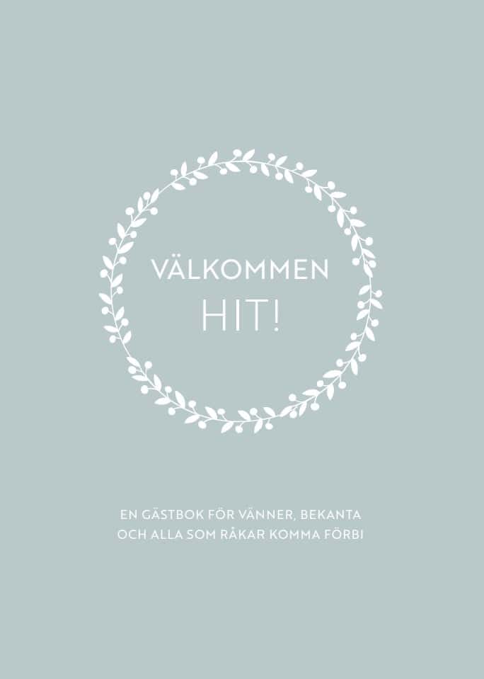 Linnea Persson : Välkommen hit! - gästbok