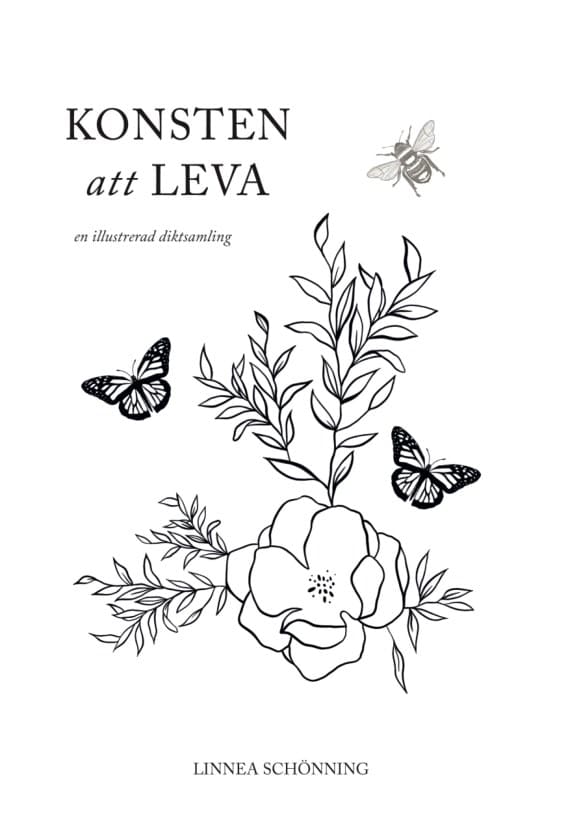 Linnea Schönning : Konsten att leva