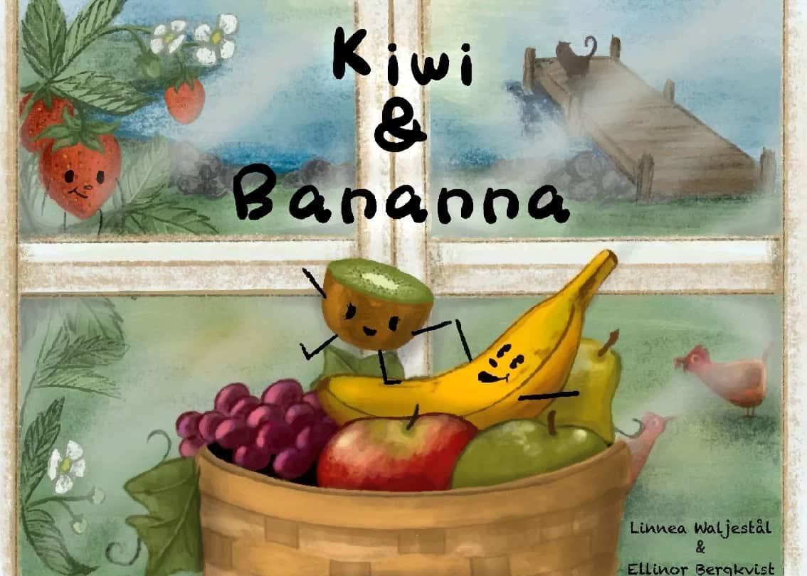 Linnea Waljestål : Kiwi & Bananna