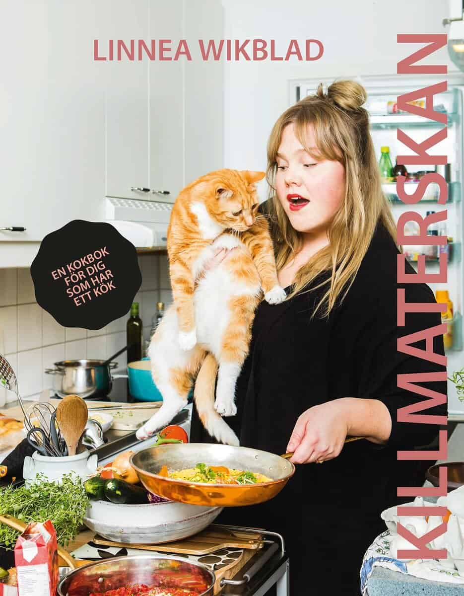 Linnea Wikblad : Killmaterskan : en kokbok för dig som har ett kök
