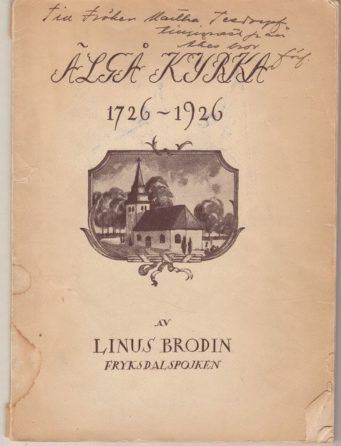 Linus Brodin : Älgå kyrka 1726 - 1926
