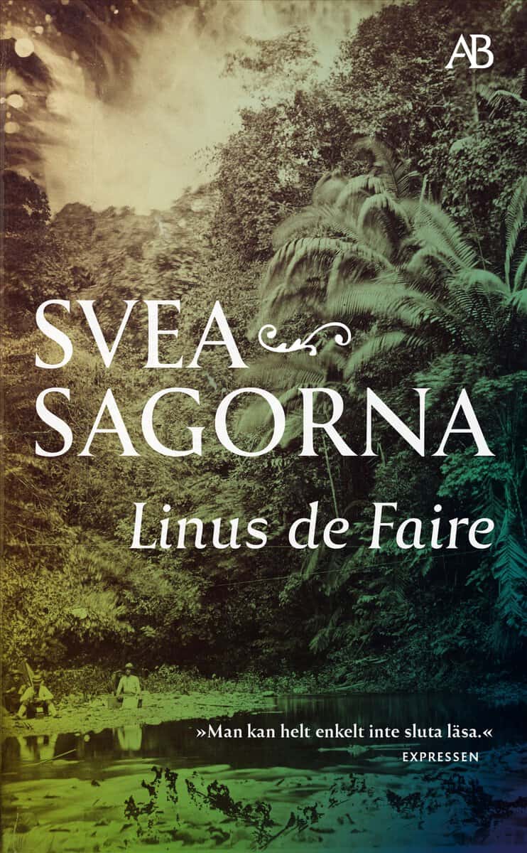 de Faire, Linus | SVEASAGORNA