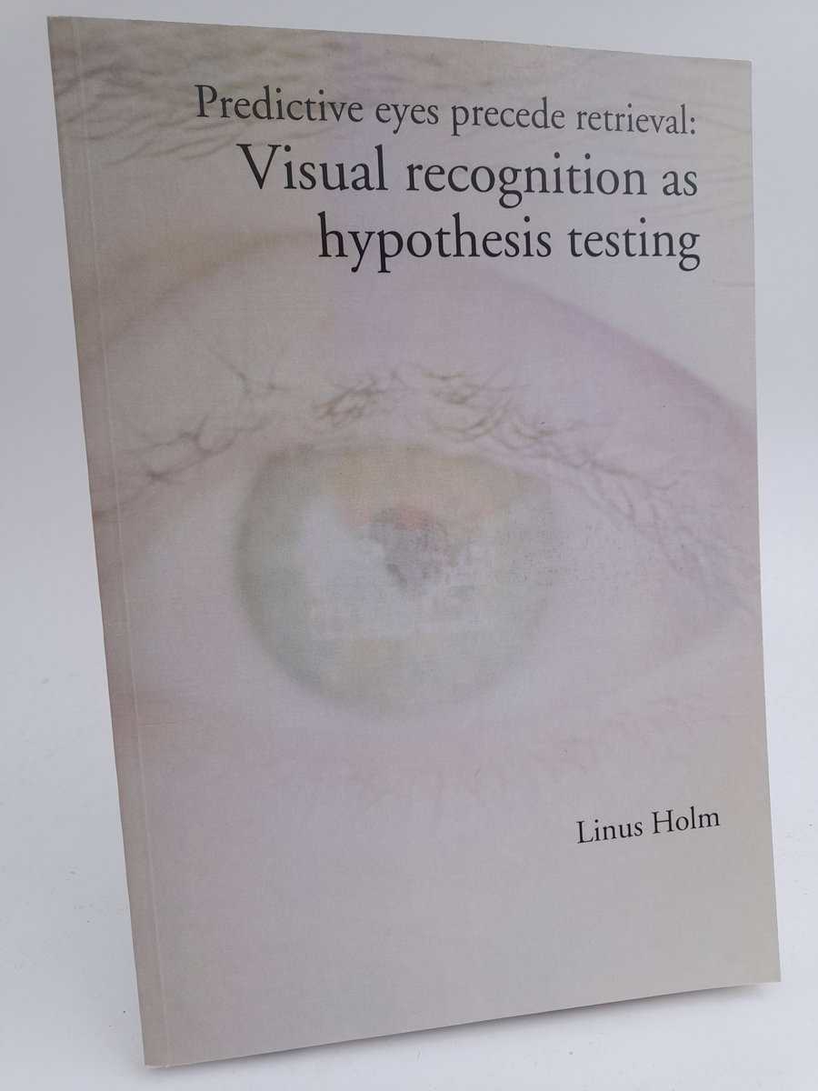 Linus Holm : Predictive eyes precede retrieval