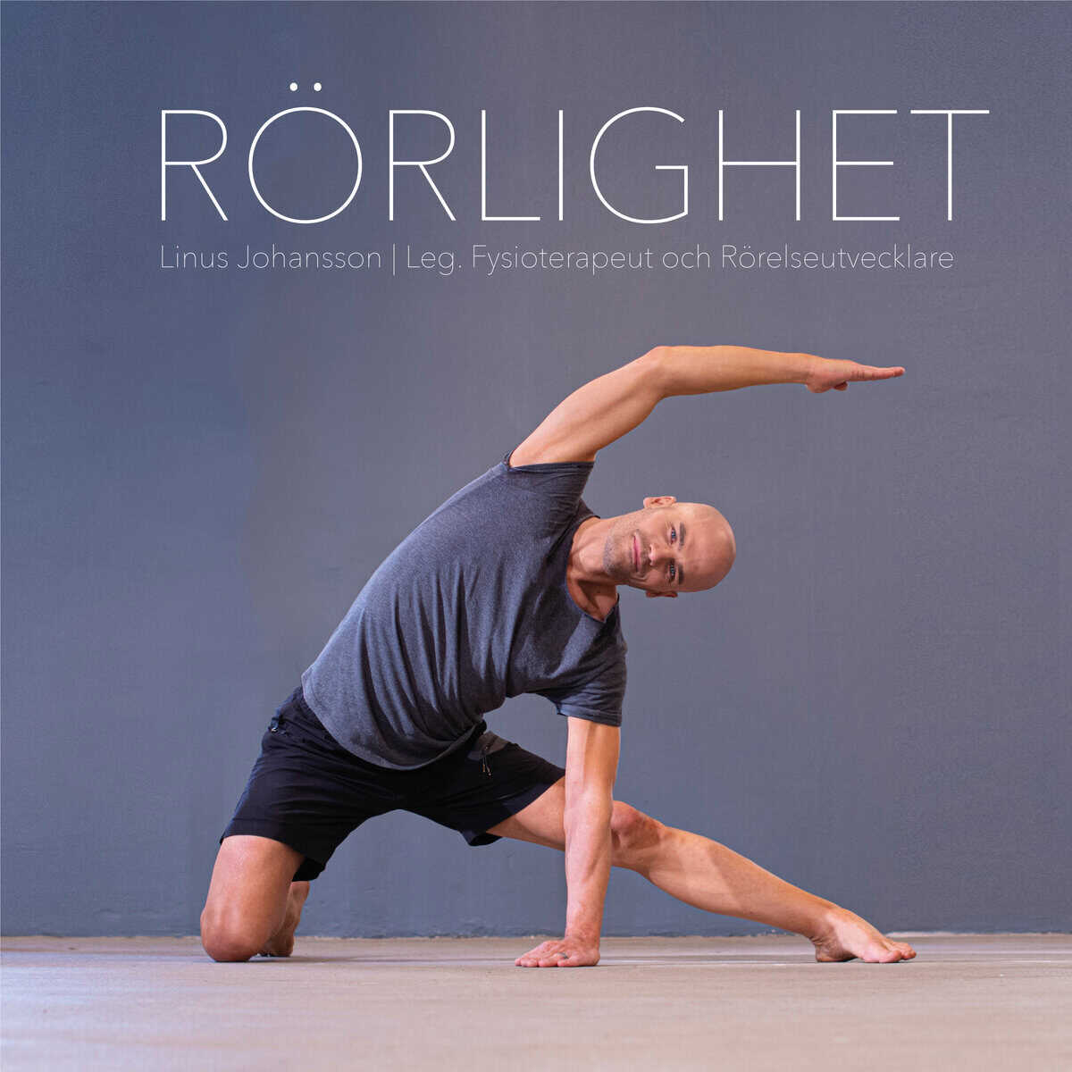 Linus Johansson : Rörlighet