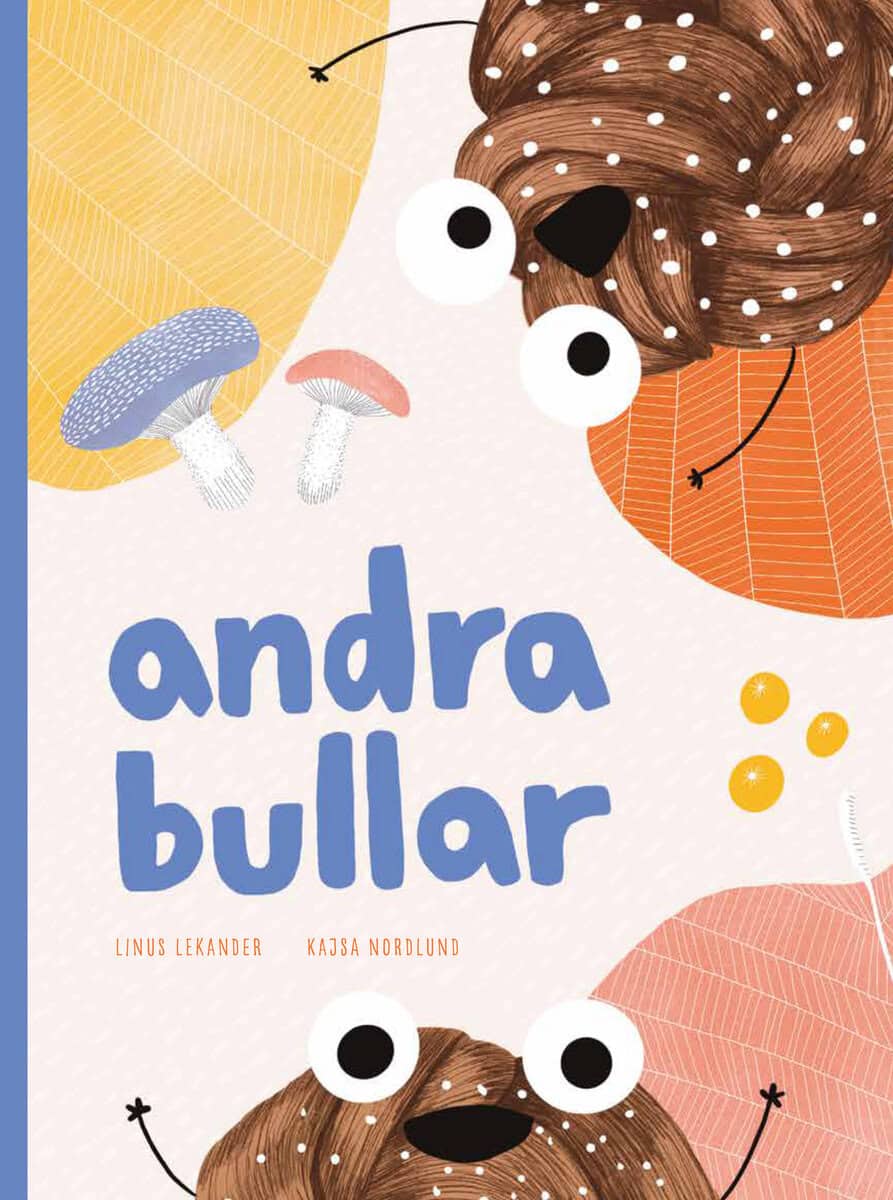 Linus Lekander : Andra bullar