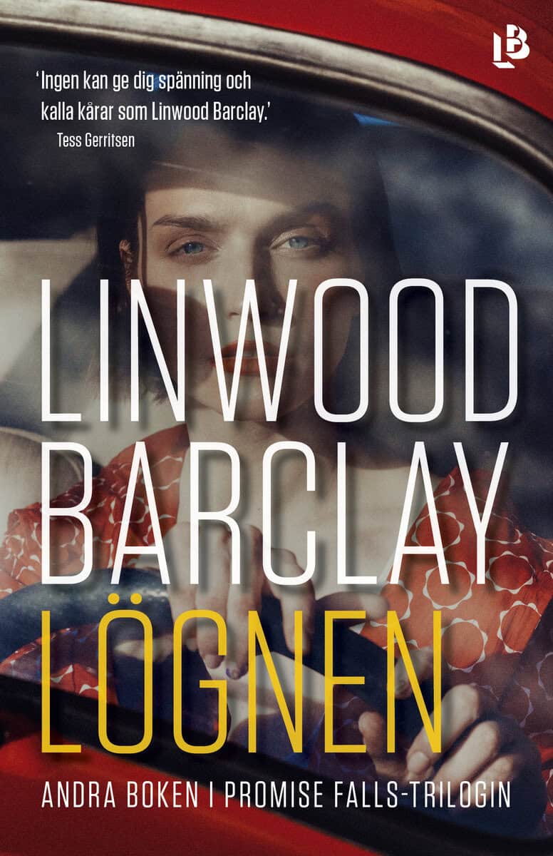 Linwood Barclay : Lögnen
