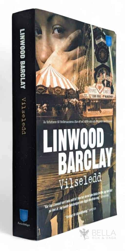 Linwood Barclay : Vilseledd - Mörka föraningar - Bok 4