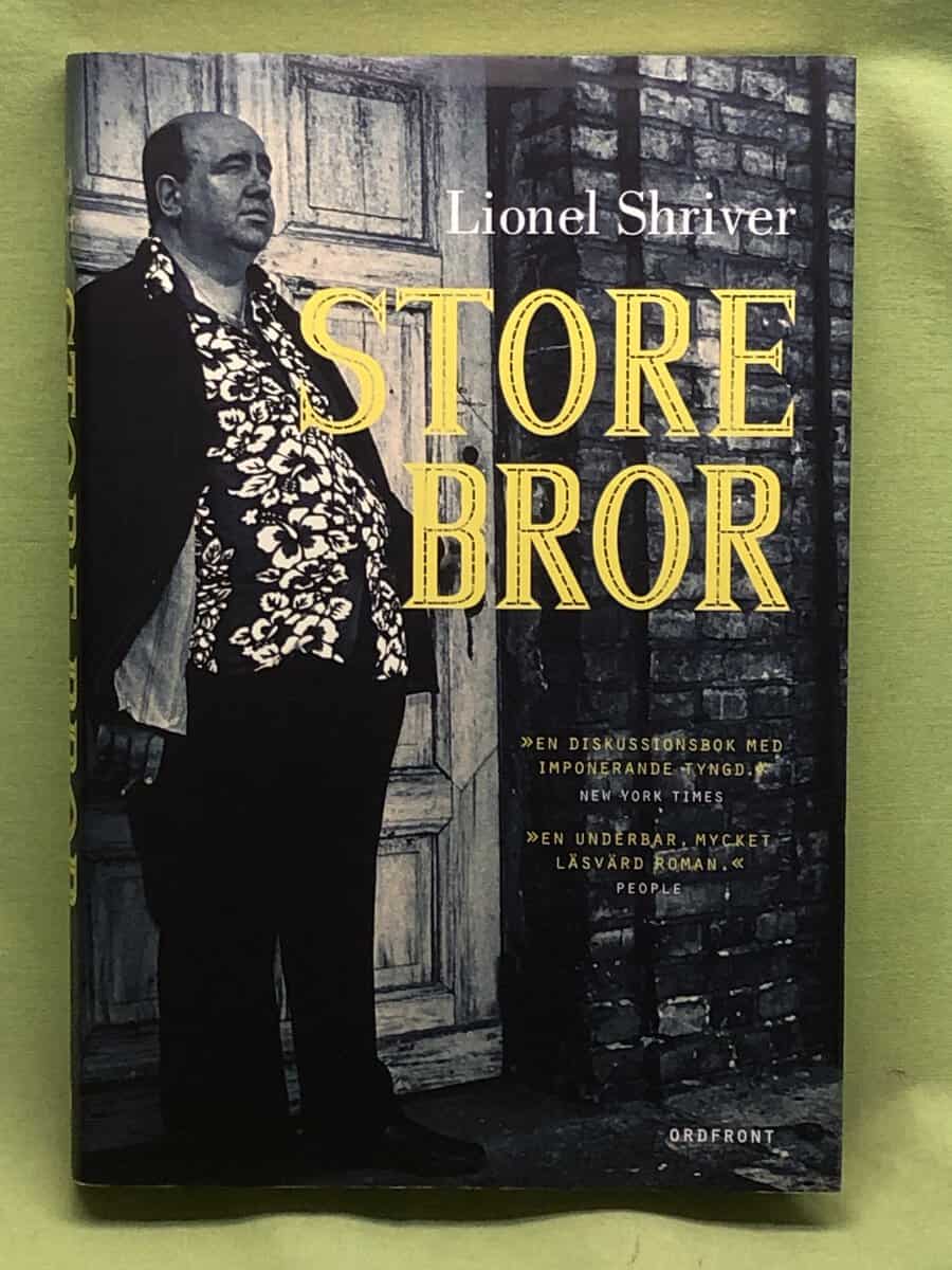 Lionel Shriver : Store bror