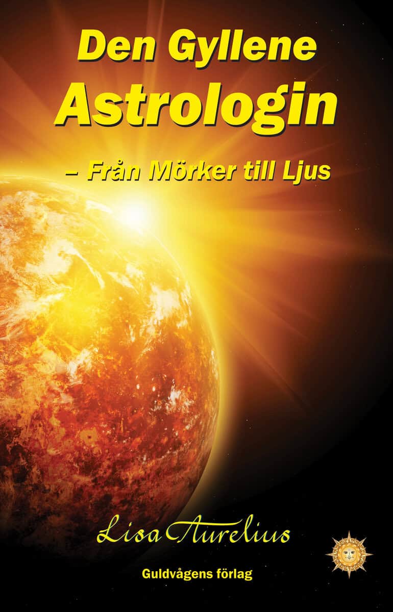 Lisa Aurelius : Den gyllene astrologin