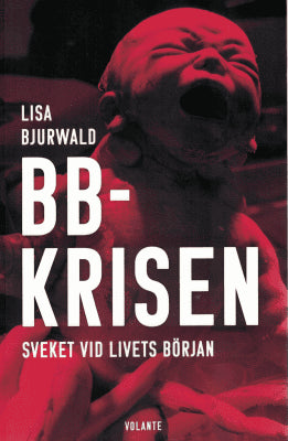 Lisa Bjurwald : BB-krisen