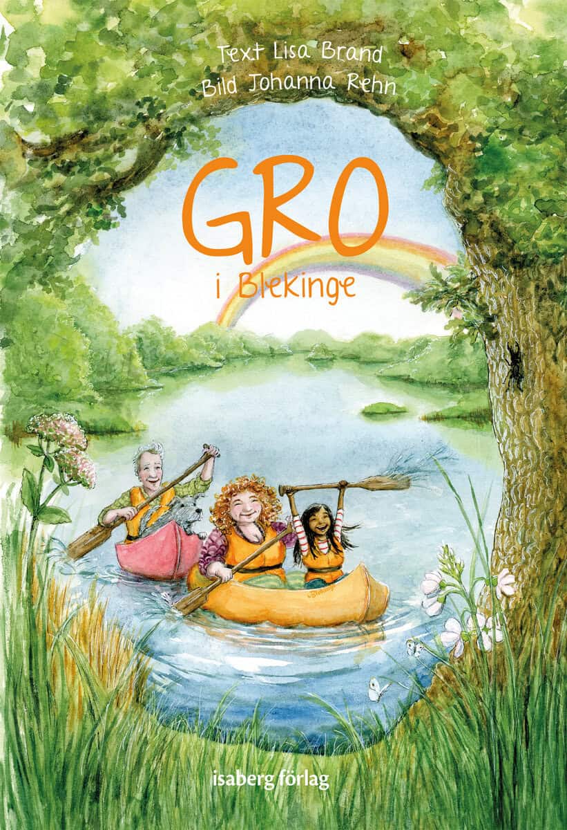 Lisa Brand : Gro i Blekinge