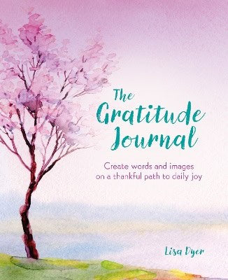 Lisa Dyer : Gratitude Journal