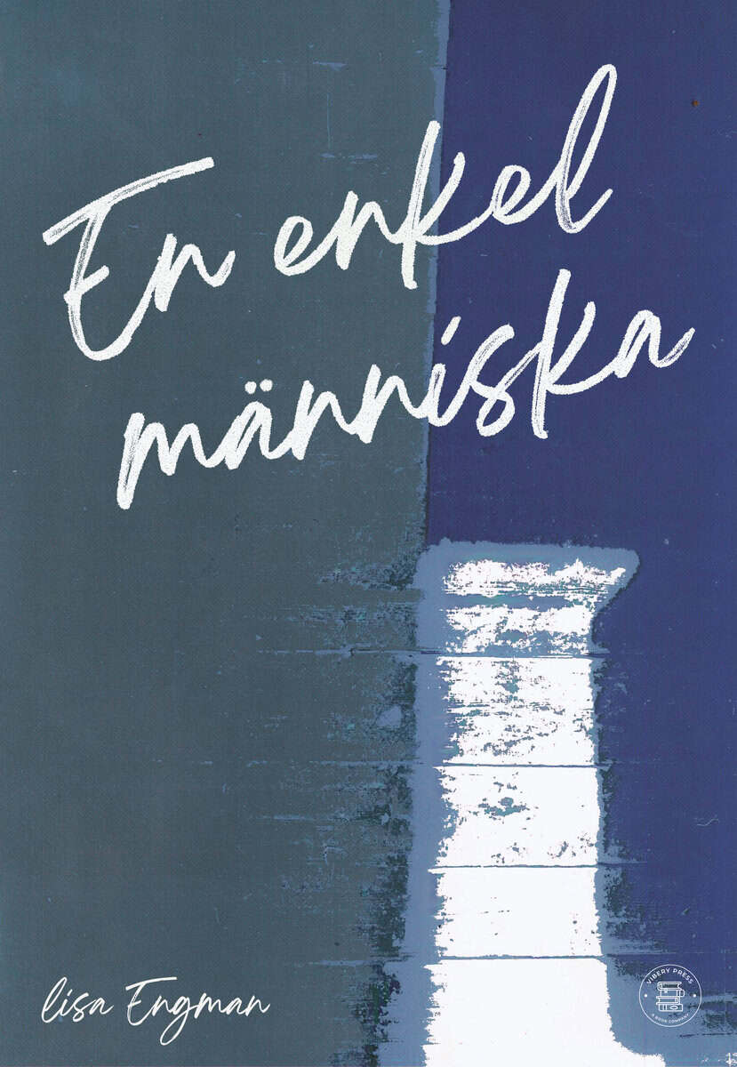 Lisa Engman : En enkel människa