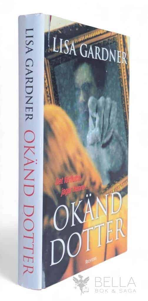 Lisa Gardner : Okänd dotter