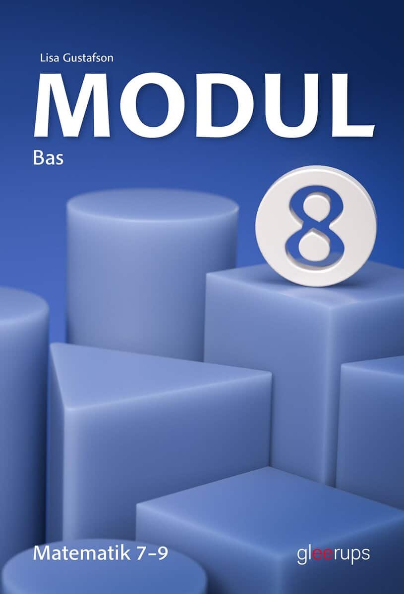 Lisa Gustafson : Modul matematik 8, bas